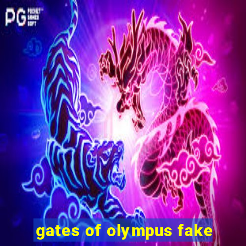 gates of olympus fake