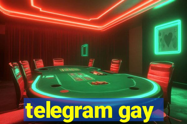 telegram gay