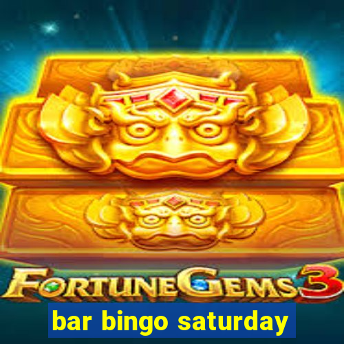 bar bingo saturday