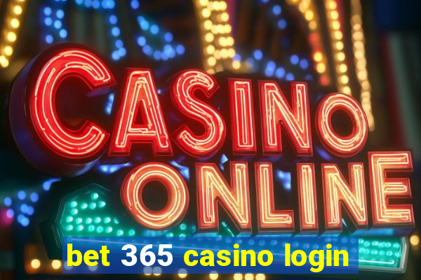 bet 365 casino login