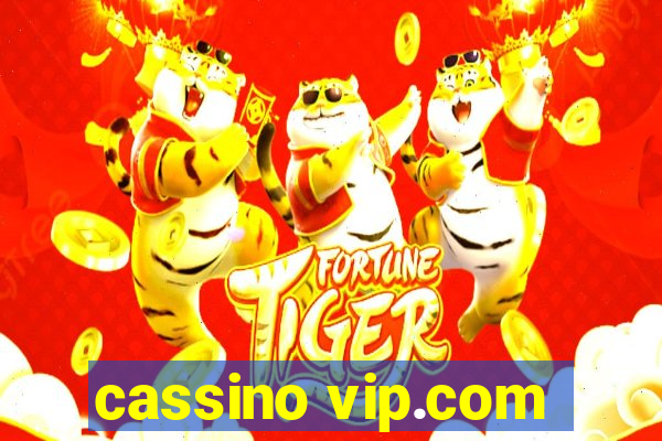 cassino vip.com