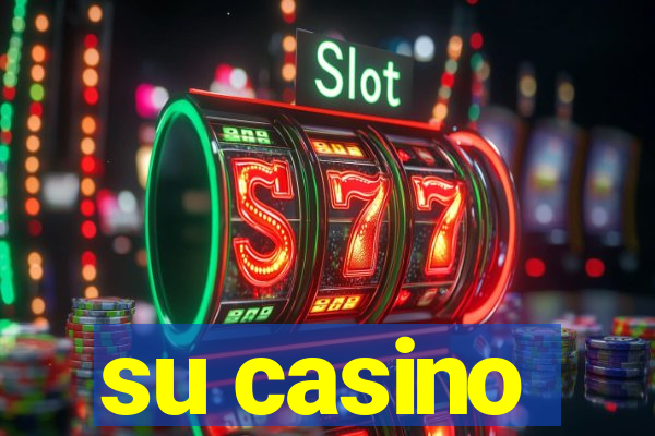 su casino