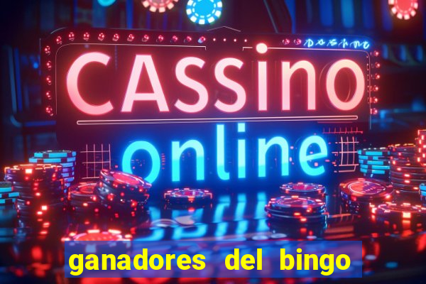 ganadores del bingo de la liga