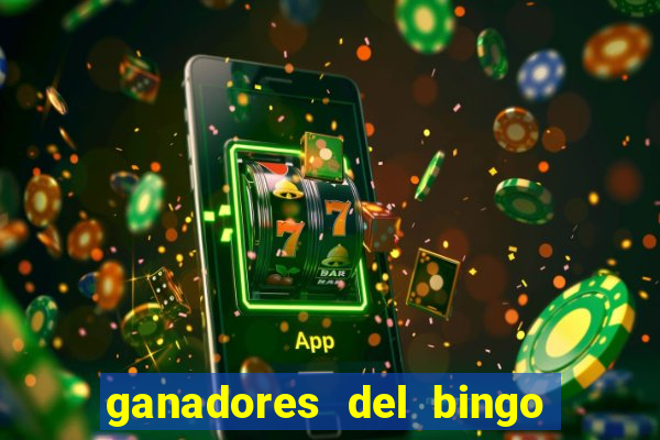 ganadores del bingo de la liga