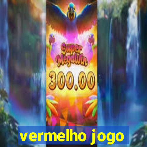 vermelho jogo