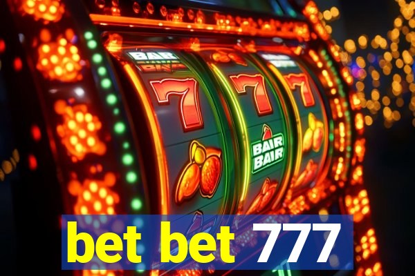 bet bet 777