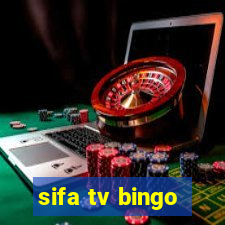 sifa tv bingo