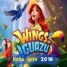 lista iptv 2018 gratis atualizada futebol