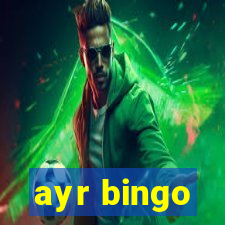 ayr bingo