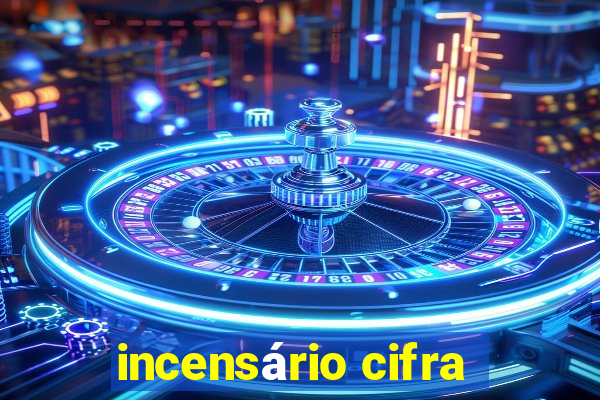 incensário cifra