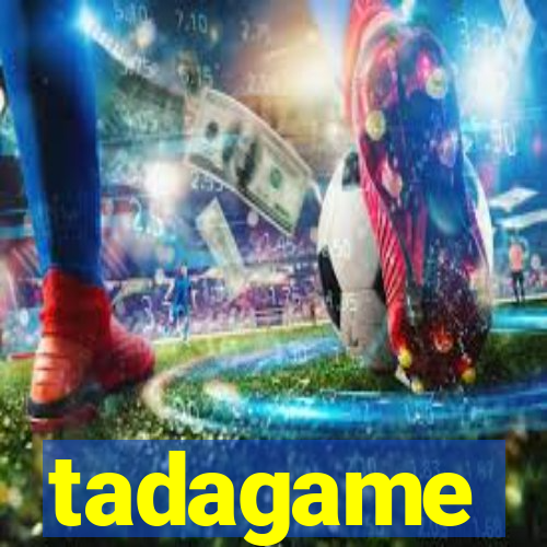 tadagame