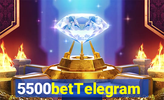 5500betTelegram