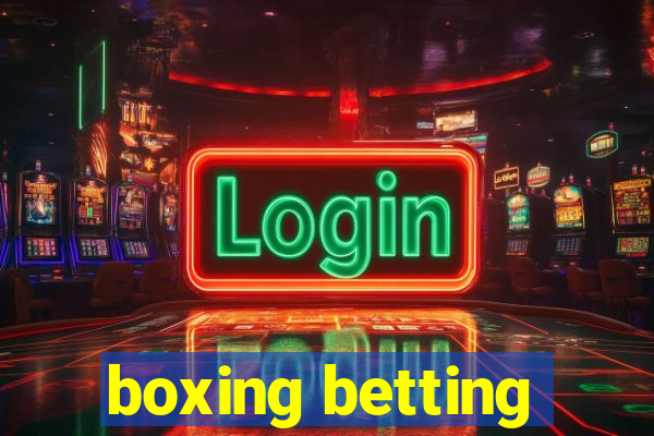 boxing betting