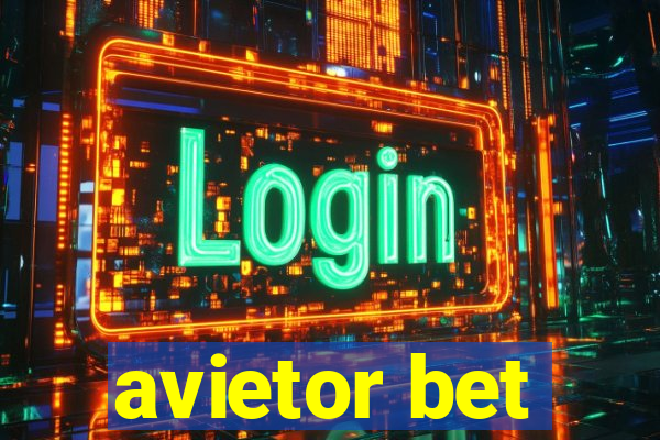 avietor bet