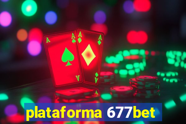 plataforma 677bet