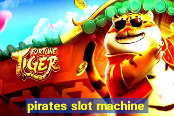 pirates slot machine