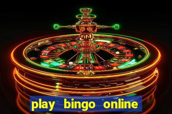 play bingo online for cash