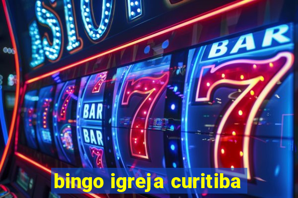 bingo igreja curitiba