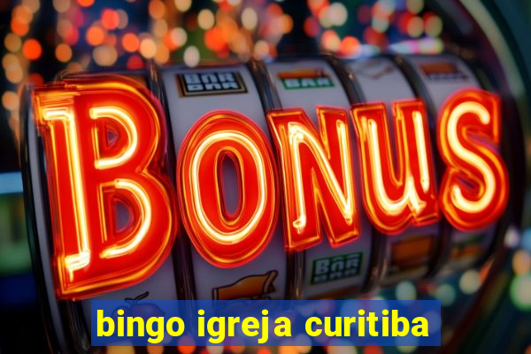 bingo igreja curitiba