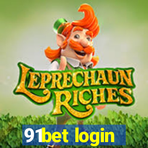 91bet login