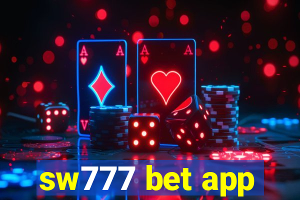 sw777 bet app