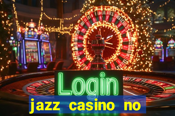 jazz casino no deposit bonus