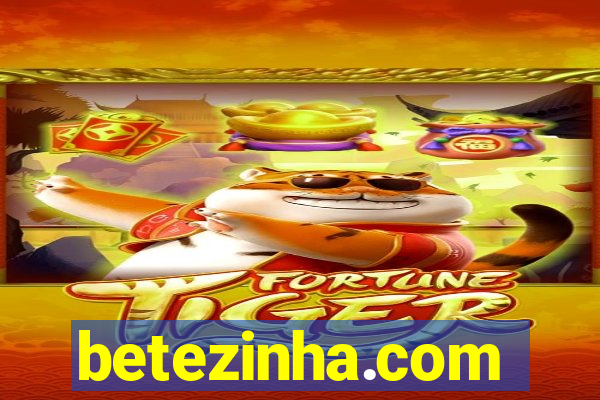 betezinha.com