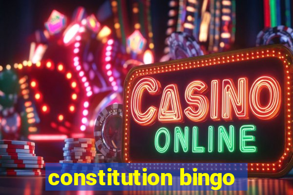 constitution bingo