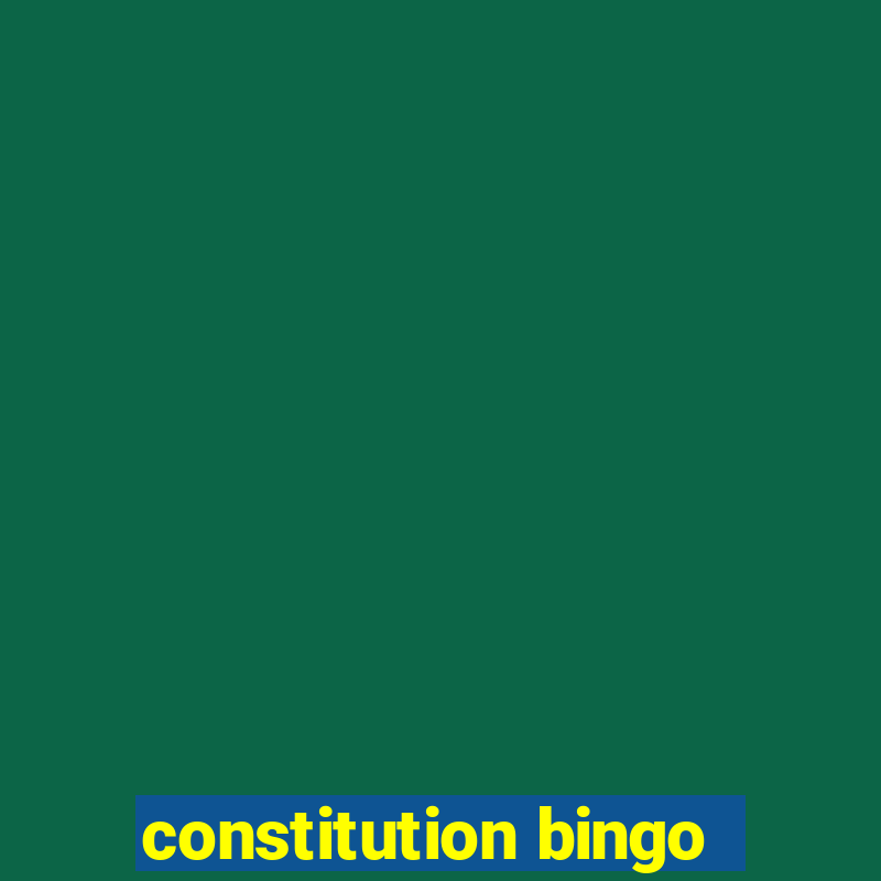 constitution bingo