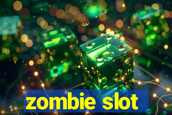 zombie slot