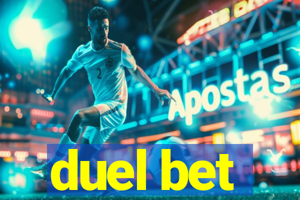 duel bet