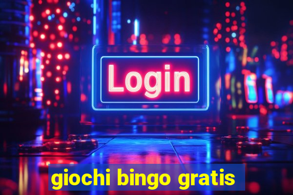 giochi bingo gratis