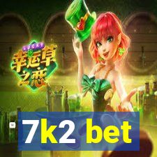 7k2 bet