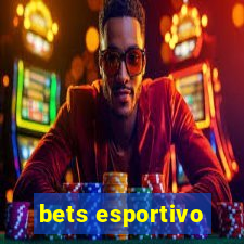 bets esportivo