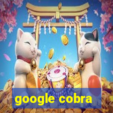 google cobra