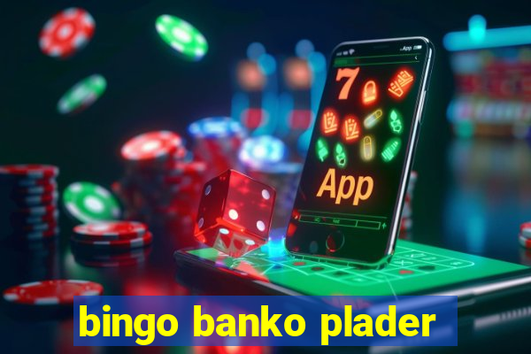 bingo banko plader