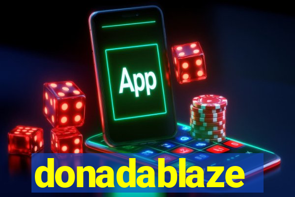 donadablaze