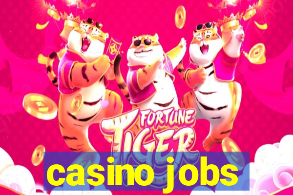 casino jobs