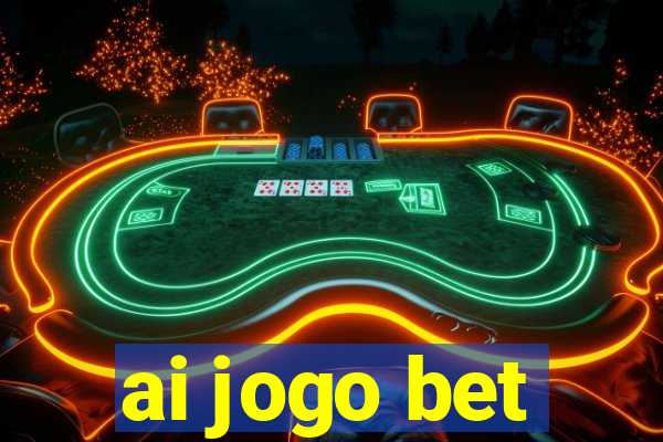 ai jogo bet