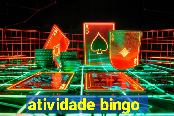 atividade bingo