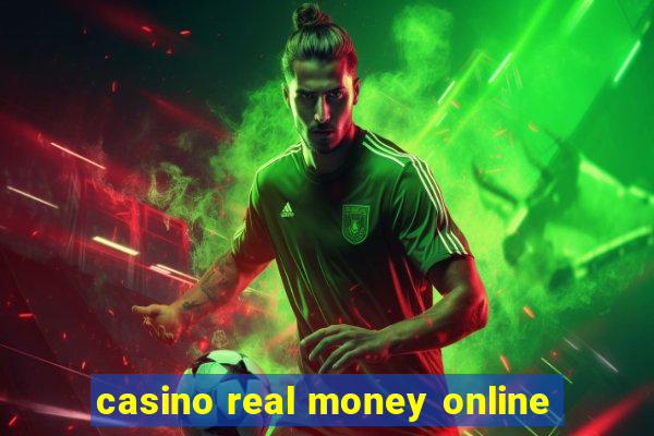 casino real money online