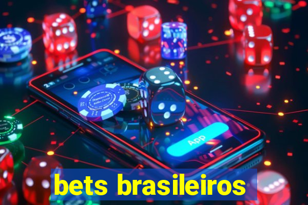 bets brasileiros