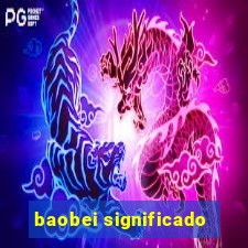 baobei significado