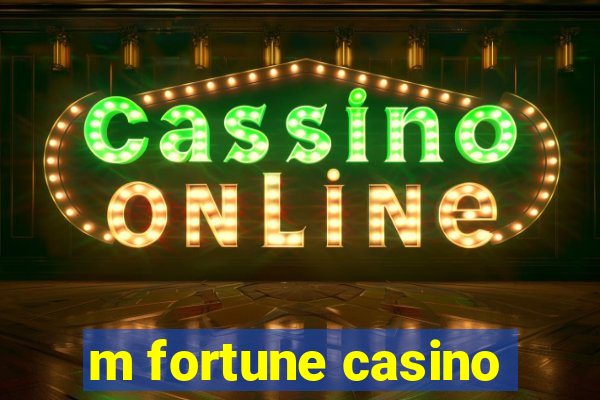 m fortune casino