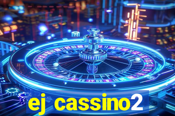 ej cassino2