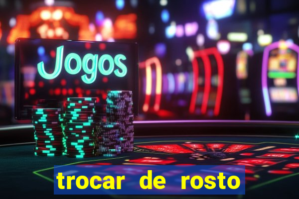 trocar de rosto online trocar rosto de video online