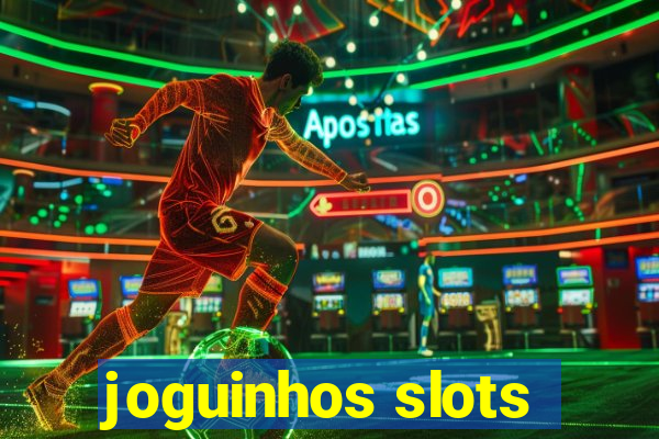 joguinhos slots