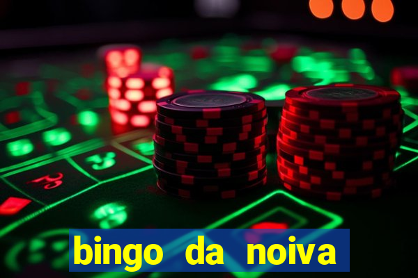 bingo da noiva para imprimir