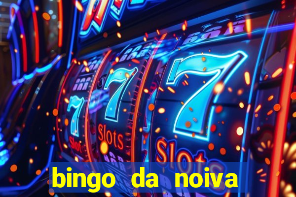 bingo da noiva para imprimir