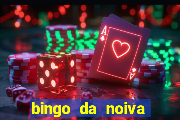 bingo da noiva para imprimir